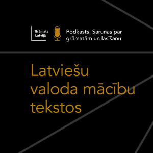 GramataLatvija : Latviešu valoda mācību tekstos