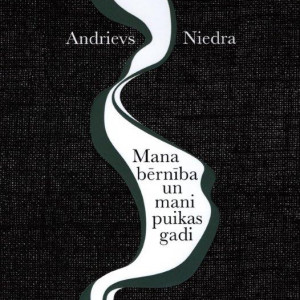 Mana bērnība un mani puikas gadi - Andrievs Niedra