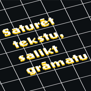 Saturēt tekstu, salikt grāmatu