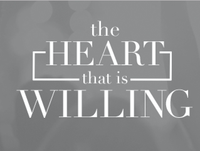 The Heart That Is Willing: Generosity