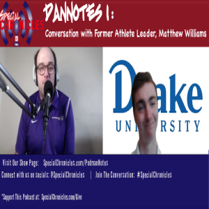 DanNotes Ep1 Conversation with Former Athlete Leader Matthew Wiliams
