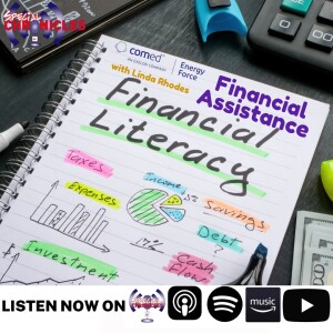 ComEd Financial Assistance | EnergyForce Series S7:Pt10 | Ep.743