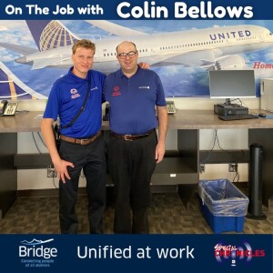 On The Job with Colin Bellows, IAD | Unified at Work Series S5:Pt9 | Ep.601