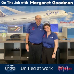 On The Job with Margaret Goodman, IAD | Unified at Work Series S5:Pt7 | Ep.599