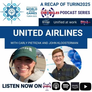 Turin2025: United Airlines On The Job with Carly Pietrzak and John Kloosterman