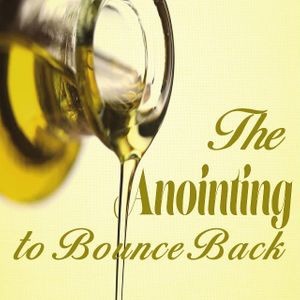 Episode 46: Bounceback Anointing