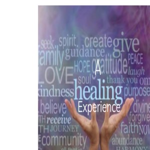 Episode 34 “A Healing Experience”