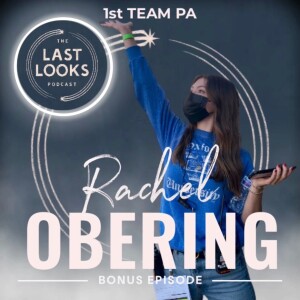 Bonus: Building Strong PA and Hair/Makeup Relationships with Rachel Obering