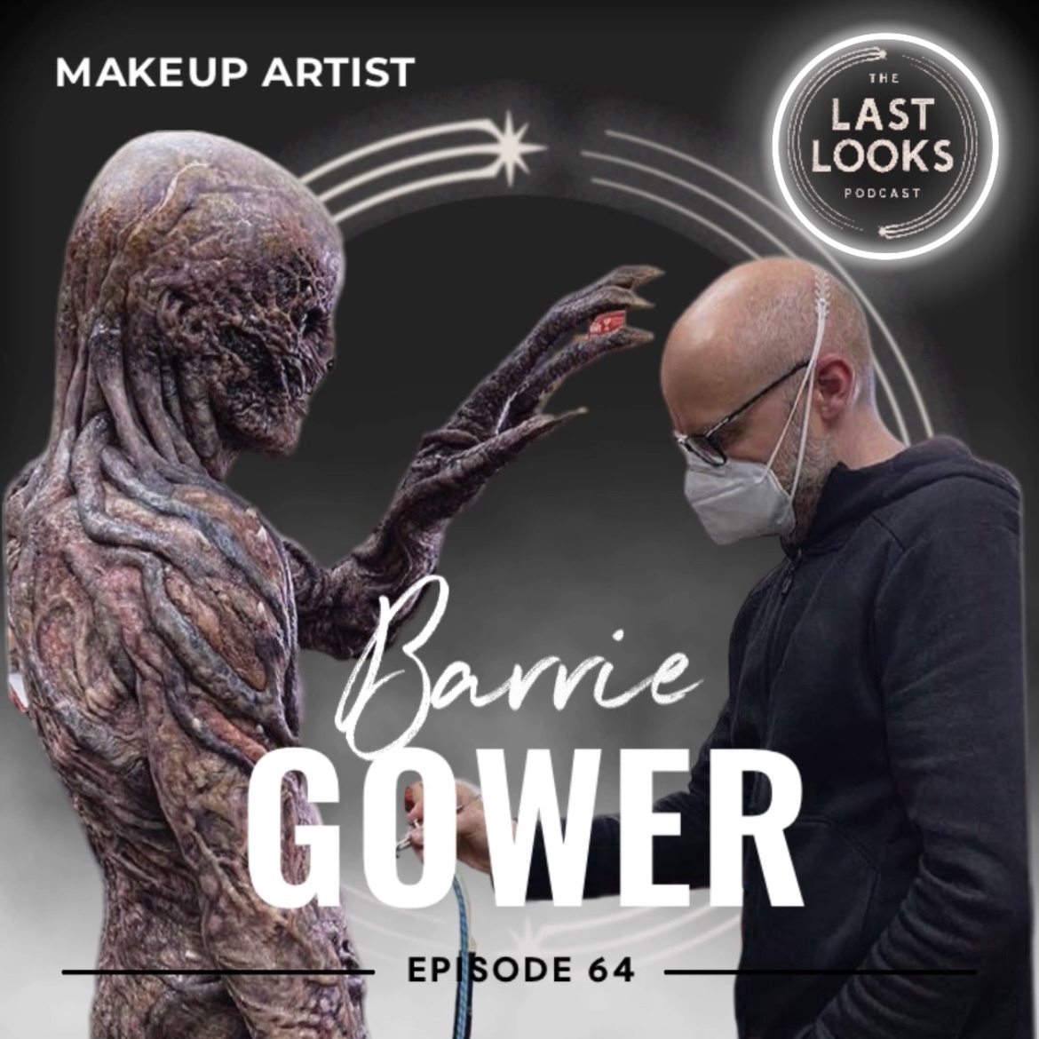 64. Barrie Gower - SPFX Makeup Artist