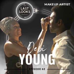 62. Debi Young - Makeup Artist