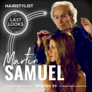35. Martin Samuel - Hair Designer