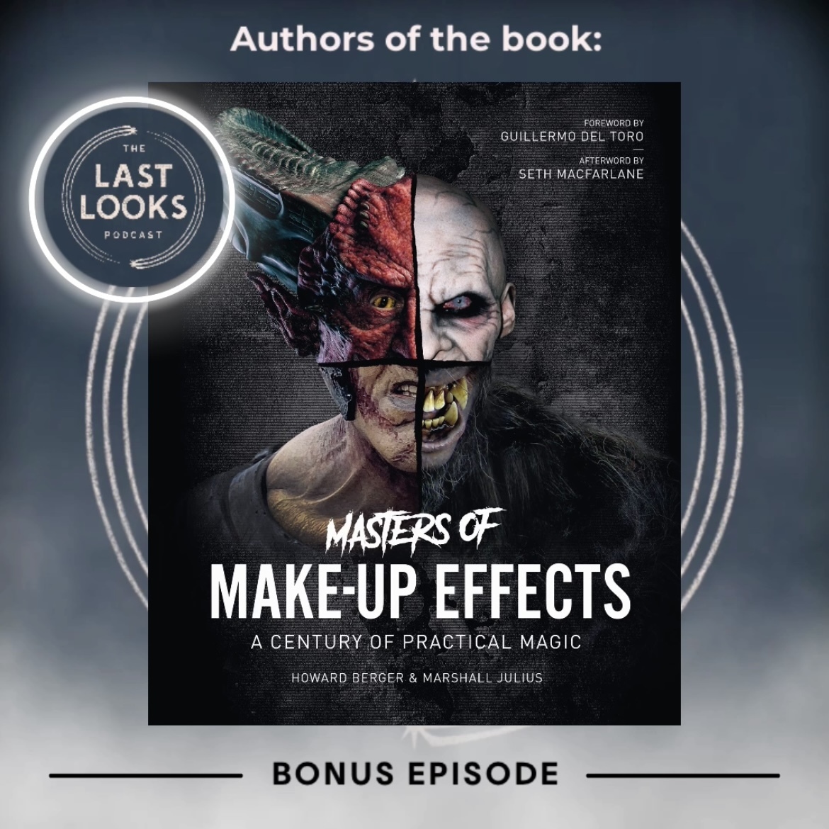 Bonus: Masters of Makeup Effects Book.