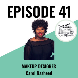 Carol Rasheed - Makeup Designer