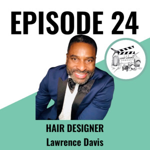 Lawrence Davis - Hair Designer