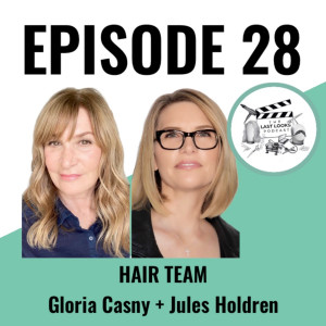 Gloria Casny & Jules Holdren - Hair Team