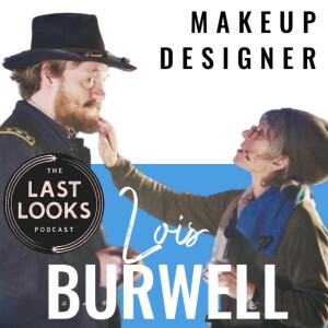 Bonus:Mastering the Art of Transformation: Lois Burwell’s Story of Triumph in Film Makeup Designing