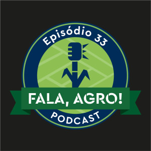 Episódio 33 - La Niña: Veja os impactos do fenômeno na agricultura brasileira