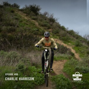 #89. Charlie Harrison: Retiring at the peak of your career in downhill MTB. ”There is more to life ”