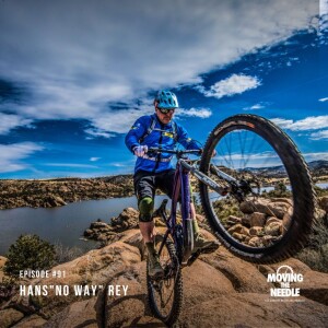 #91. Hans ”NO WAY ” Rey: The Legend of extreme MTB paving the way for us all.
