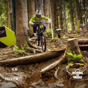 #155. Crankbrothers Downhill MTB World Series Preview Show: Sven & Milway's Expert Picks!First Look & Predictions!