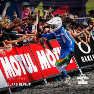 #124: Poland WC Review Show by Crankbrothers.Alan Milway joins the show.