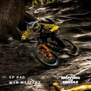 #40. Wyn Masters: Privateer to Factory Pro without forgetting his roots.