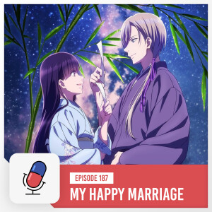 My Happy Marriage - Season One