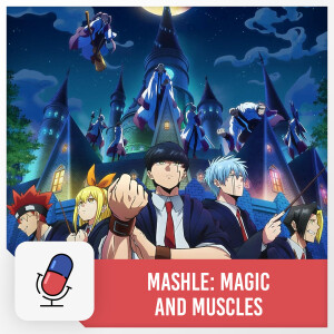 Mashle: Magic and Muscles - Season One