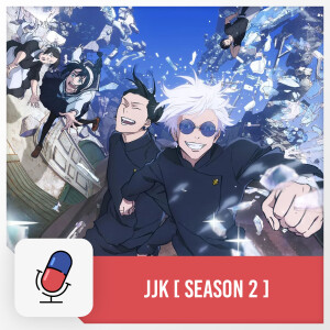 Jujutsu Kaisen - Season 2