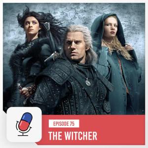 Episode 75 - The Witcher