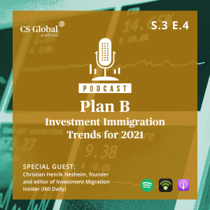 S.3 EP.4 – Investment Immigration Trends for 2021