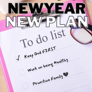 New Year-New Plan | Health Week 4 | Pastor Pat Rankin | January 28, 2024