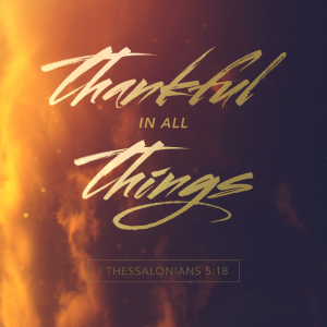 Thankful in All Things | Thankful For The Fruit | Pastor Pat Rankin ~ November 15, 2020