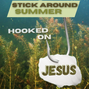 Get Hooked on Jesus | Pt 1 | Pastor Pat Rankin | June 2, 2024