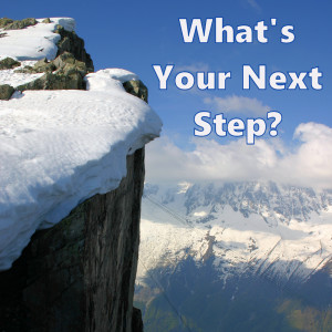 What's Your Next Step?