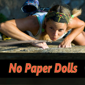 No Paper Dolls