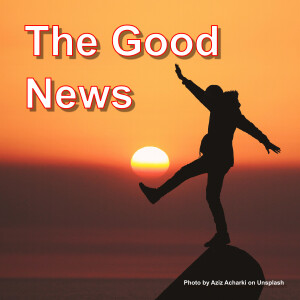 The Good News