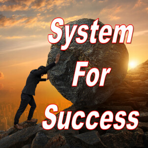 System for Success