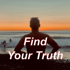 Find Your Truth