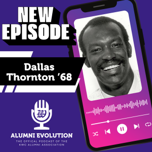 Alumni Evolution - Dallas Thornton ’68