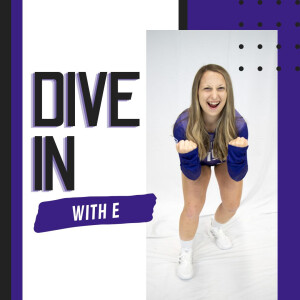 Dive In with E ep.4