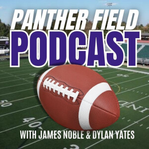 Panther Field Podcast - Episode 009