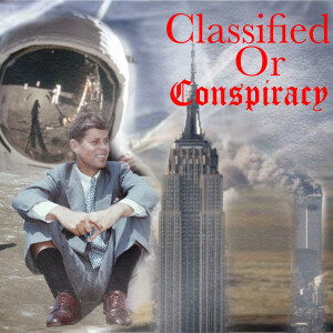 Classified or Conspiracy--Moon or Boom