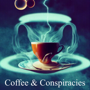 Coffee & Conspiracies Ep.3 - Are Ghosts Real? feat. Dr. Mitzel