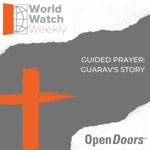 Guided Prayer: Guarav’s Story