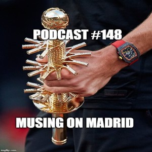 Podcast #149: Musings on Madrid 2019