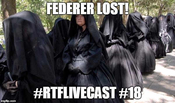Podcast #18: Federer Lost!