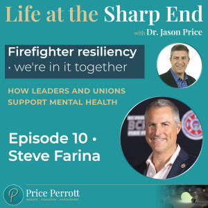 10 • Firefighter resiliency - we're in it together