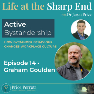 14 • Active bystandership - how bystander behaviour changes workplace culture