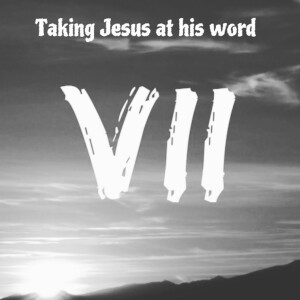 Taking Jesus at his word